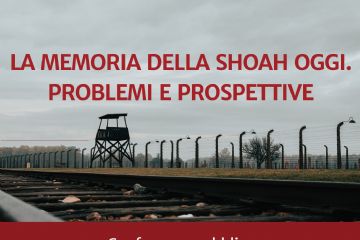 La Memoria della Shoah oggi