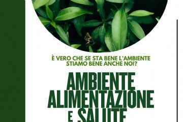 Ambiente, alimentazione e salute