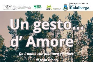 Un gesto...d'Amore (da L'uomo che piantava gli alberi di Jean Giono)